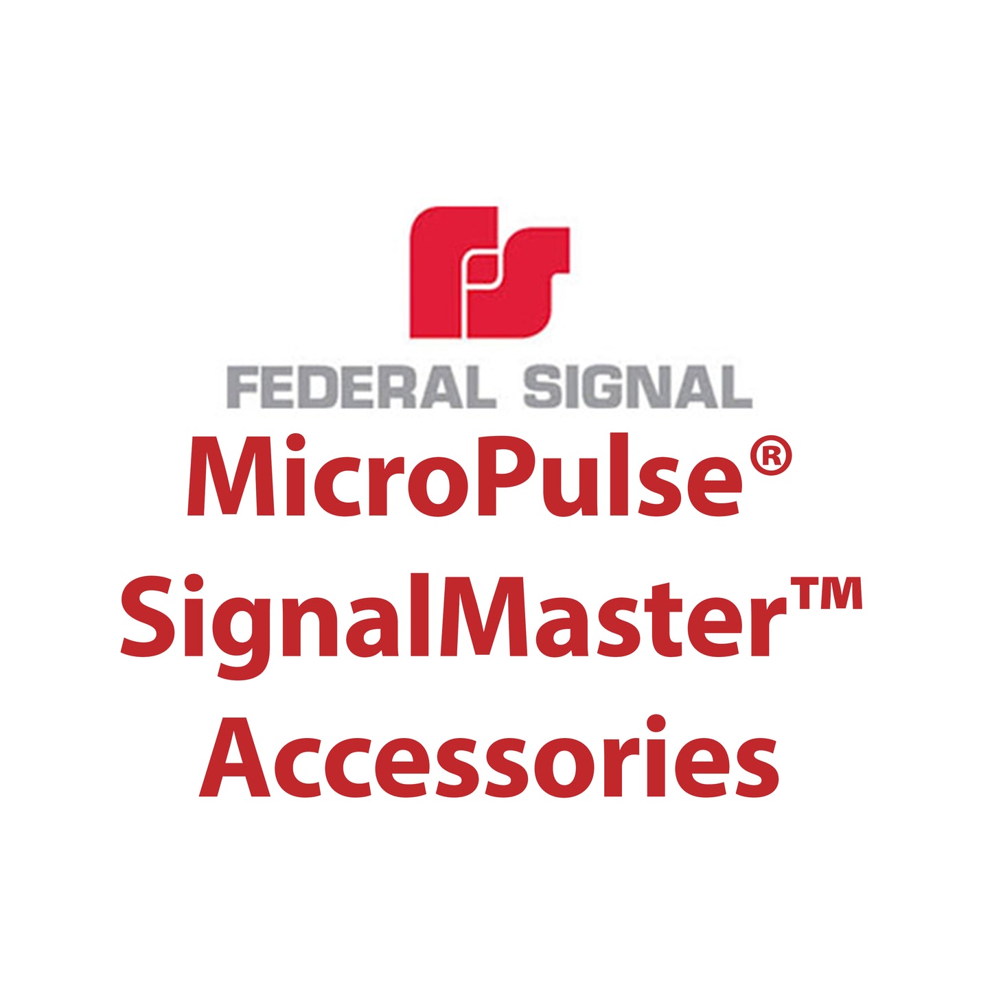 MicroPulse® SignalMaster™ Accessories