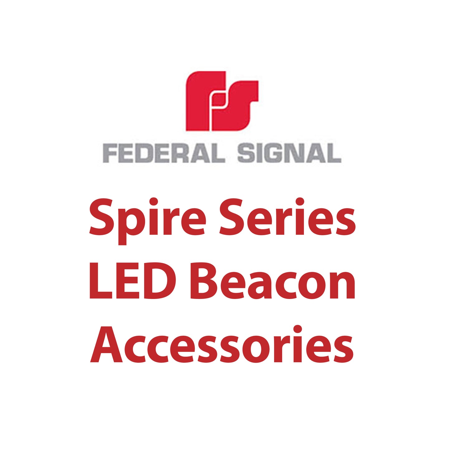 Spire® LED Beacon Accessories