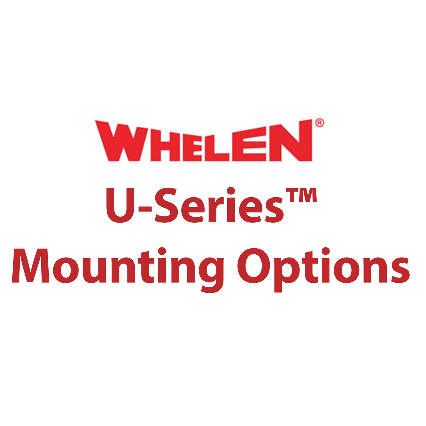 Whelen U-Series™ Lightheads Mounting Options