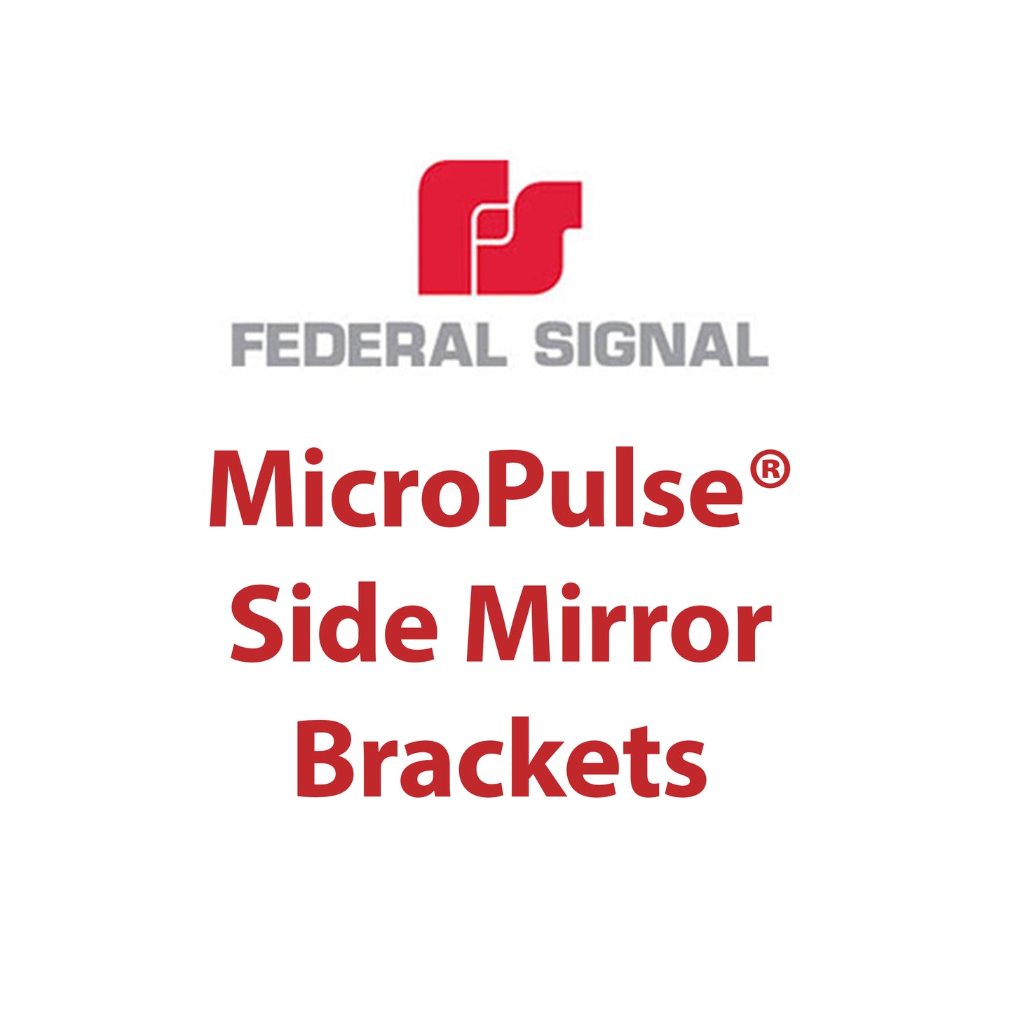 Federal Signal MicroPulse® Side Mirror